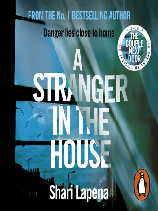 Title details for A Stranger in the House by Shari Lapena - Wait list